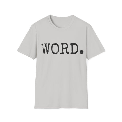 90's hip-hop slang tee, Word t-shirt, minimal old-school tee