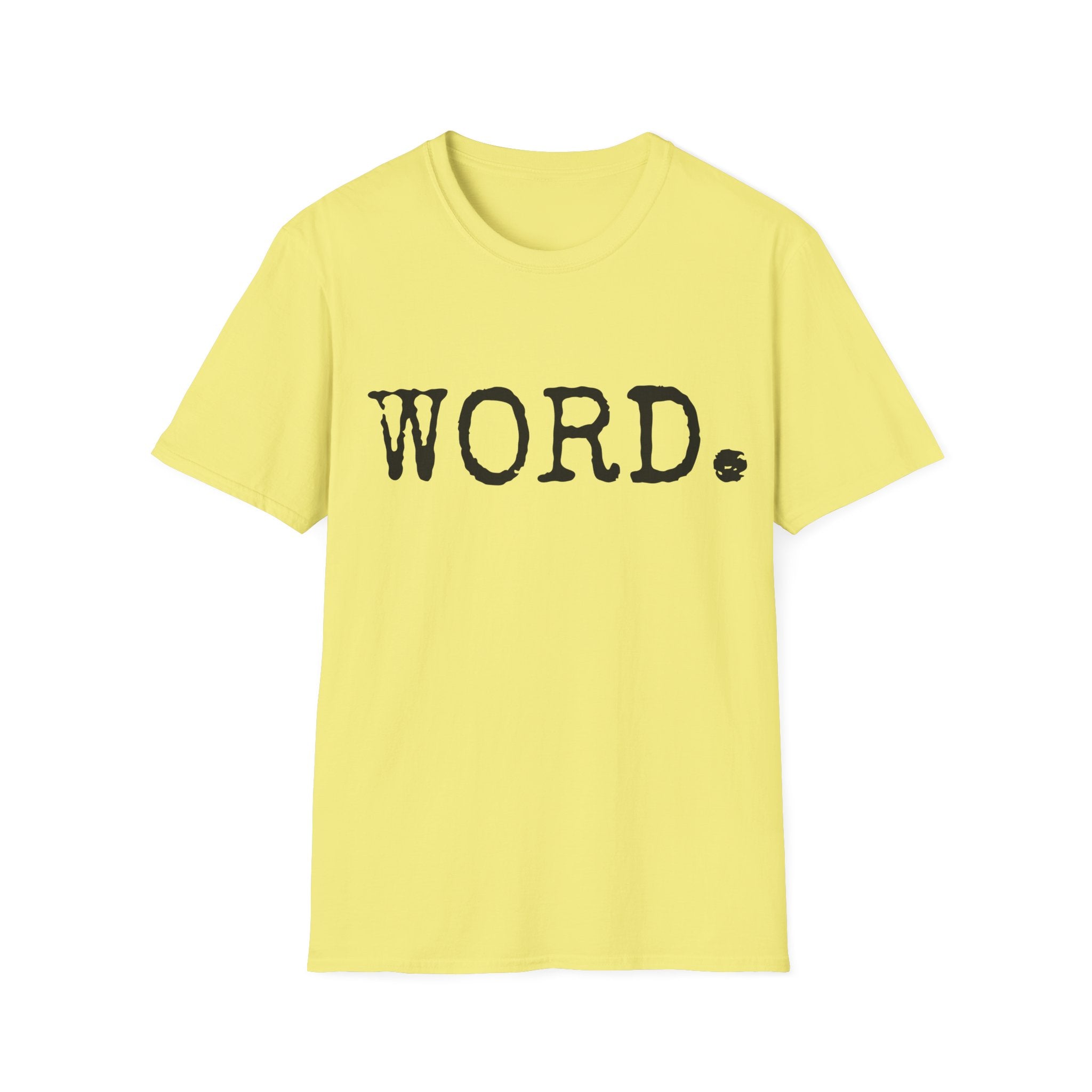 90's hip-hop slang tee, Word t-shirt, minimal old-school tee
