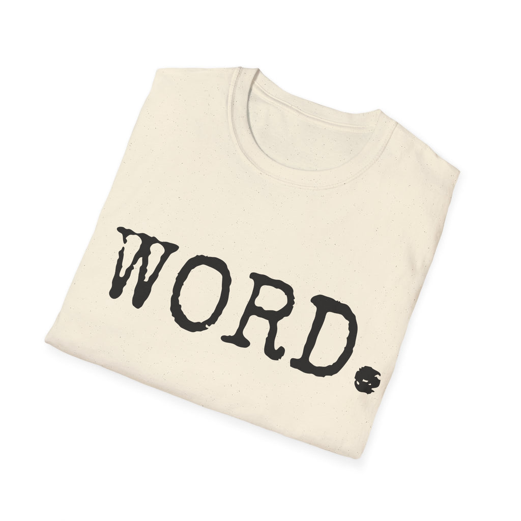 90's hip-hop slang tee, Word t-shirt, minimal old-school tee