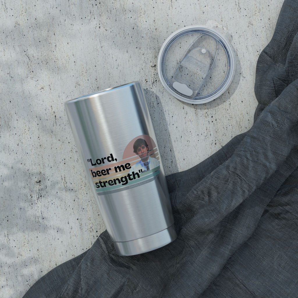 The Office "Beer me strength" tumbler / Jim Halpert quote /the Office fan birthday / The Office Christmas gift
