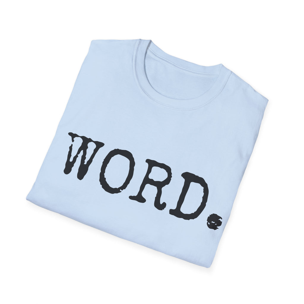 90's hip-hop slang tee, Word t-shirt, minimal old-school tee