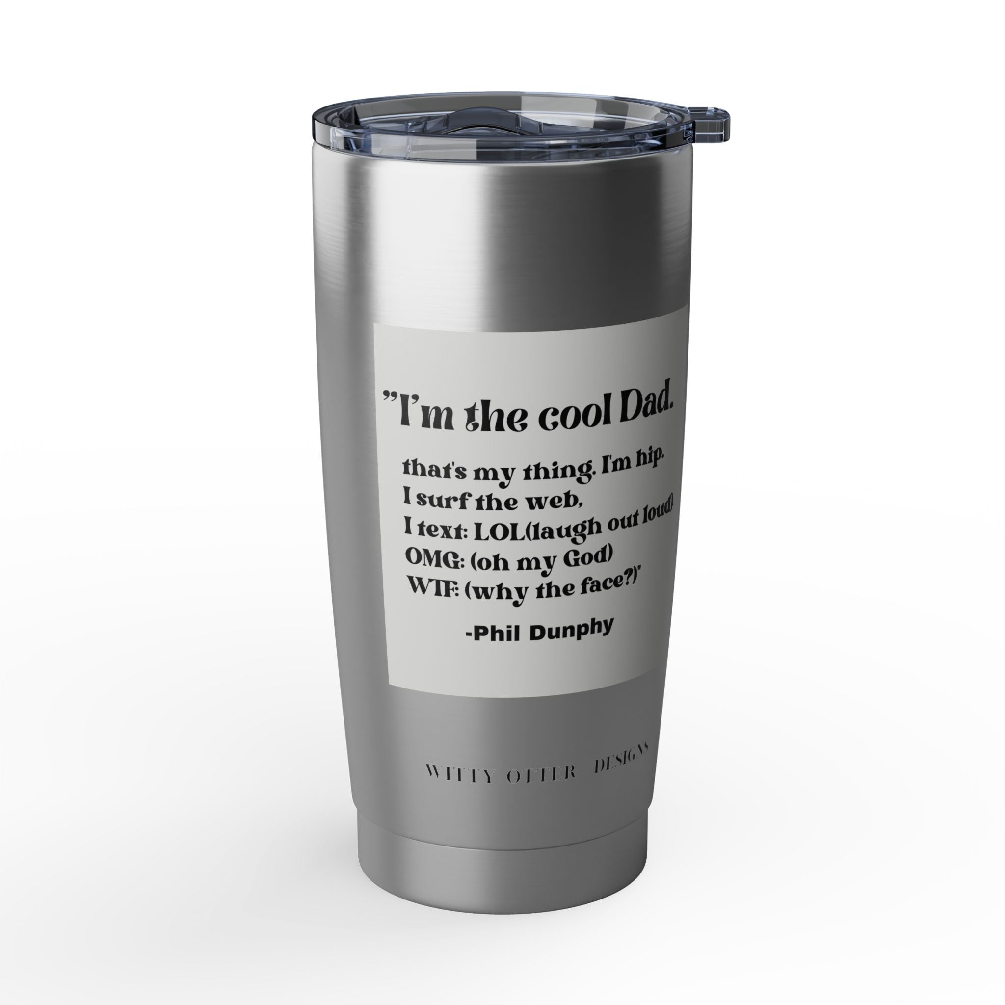 Phil Dunphy "Cool Dad" tumbler | Modern family fan